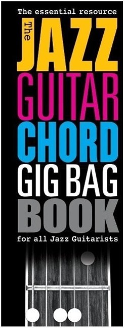 Cover: 9781783058426 | The Jazz Guitar Chord Gig Bag Book | Corporation | Buch | Englisch