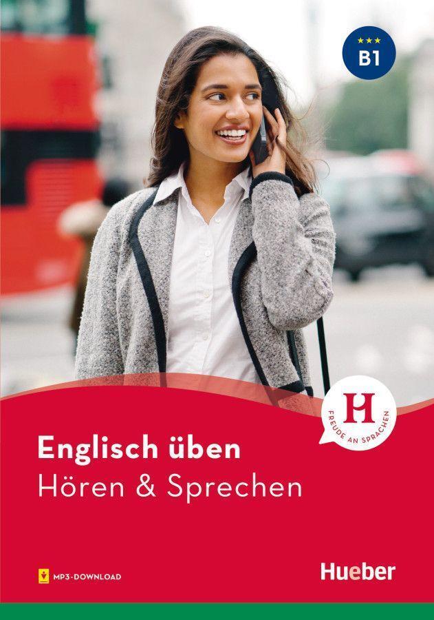Cover: 9783193279095 | Englisch üben - Hören &amp; Sprechen B1 | Buch mit Audios online | Buch