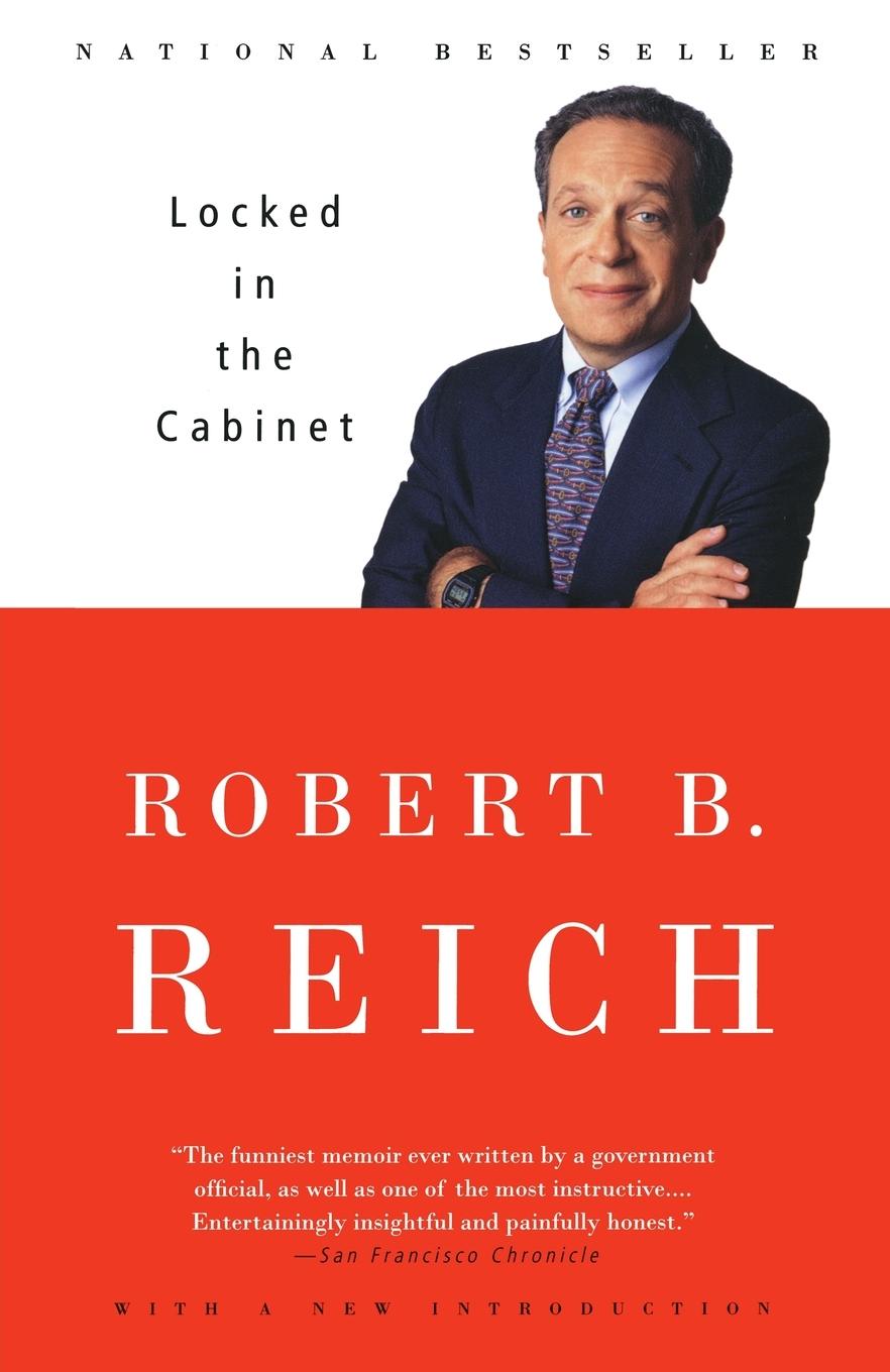 Cover: 9780375700613 | Locked in the Cabinet | Robert B. Reich | Taschenbuch | Englisch