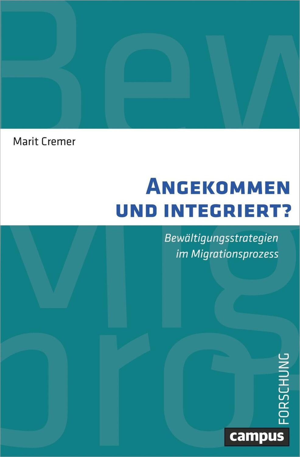 Cover: 9783593507712 | Angekommen und integriert? | Marit Cremer | Taschenbuch | 218 S.