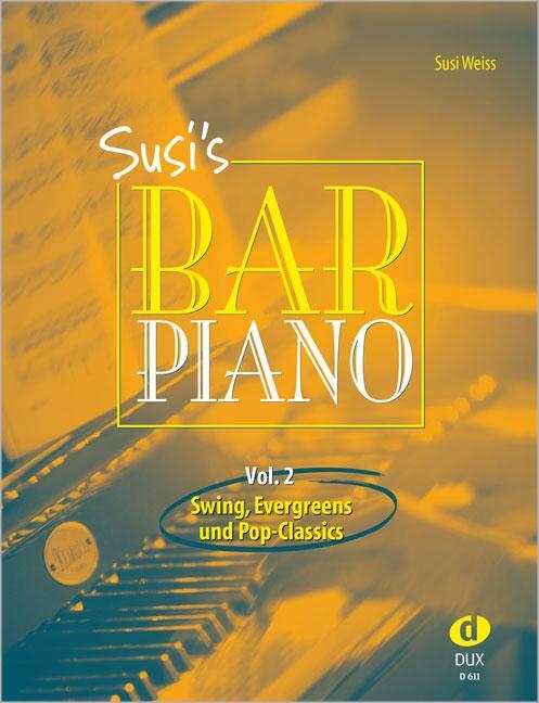 Cover: 9783934958449 | Susi's Bar Piano 2 | Susi Weiss | Broschüre | Deutsch | 2006