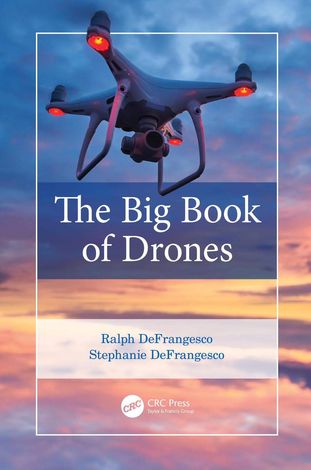 Cover: 9781032062822 | The Big Book of Drones | Ralph DeFrangesco (u. a.) | Taschenbuch