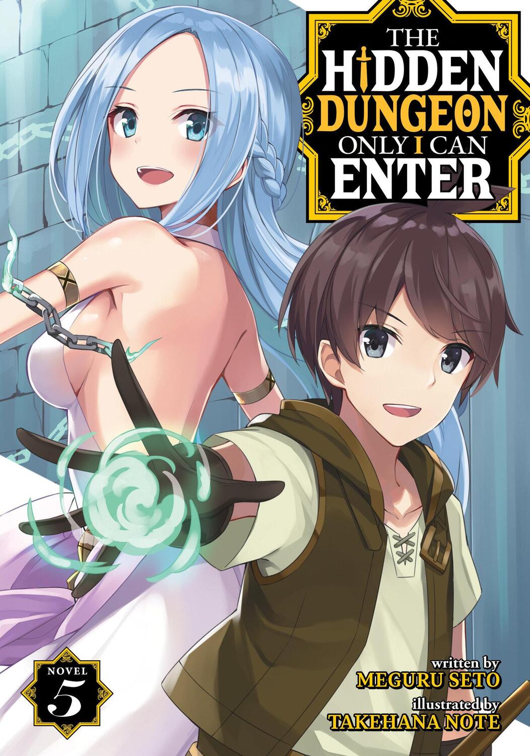 Cover: 9781648272981 | The Hidden Dungeon Only I Can Enter (Light Novel) Vol. 5 | Meguru Seto