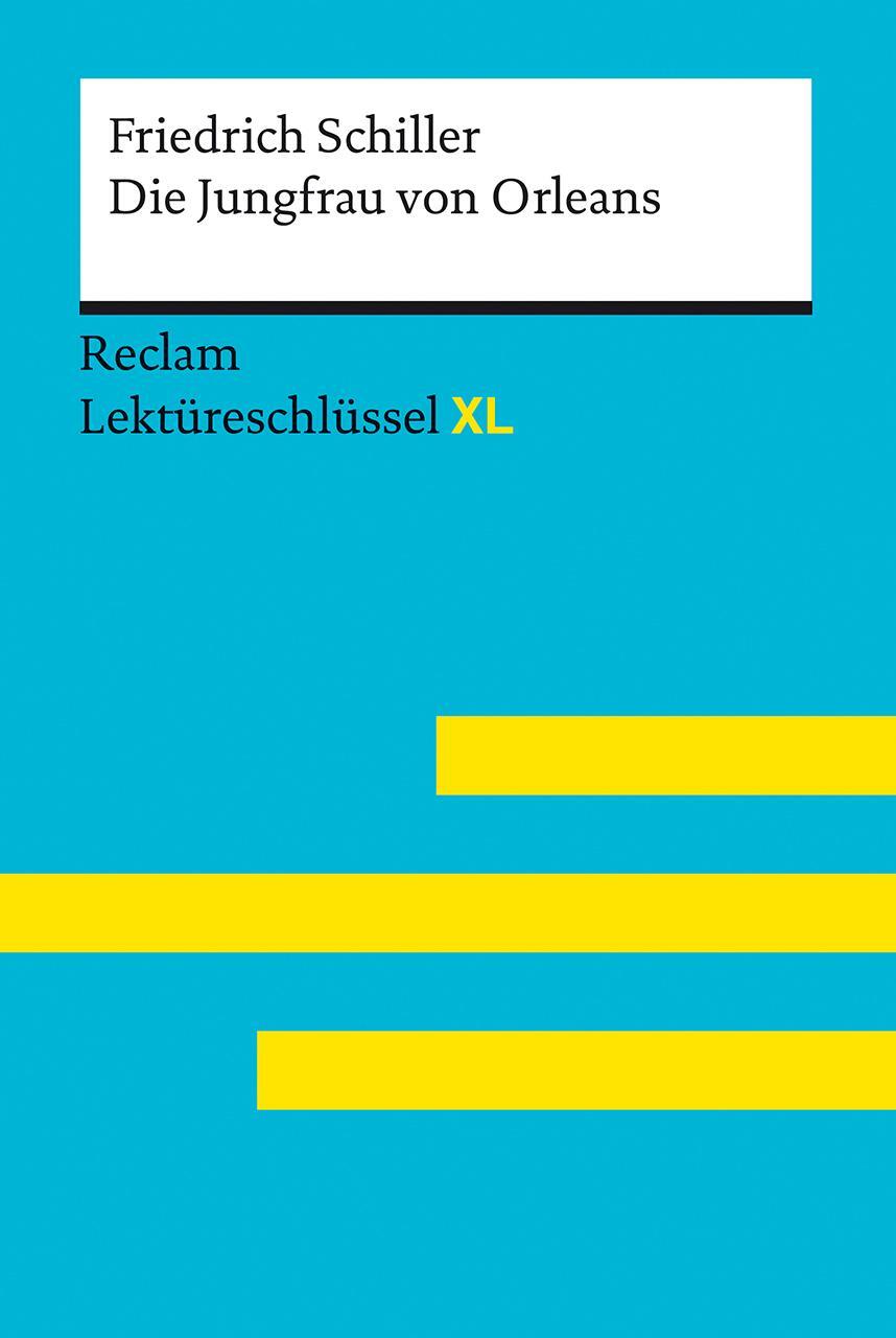 Cover: 9783150155424 | Die Jungfrau von Orleans von Friedrich Schiller: Lektüreschlüssel...
