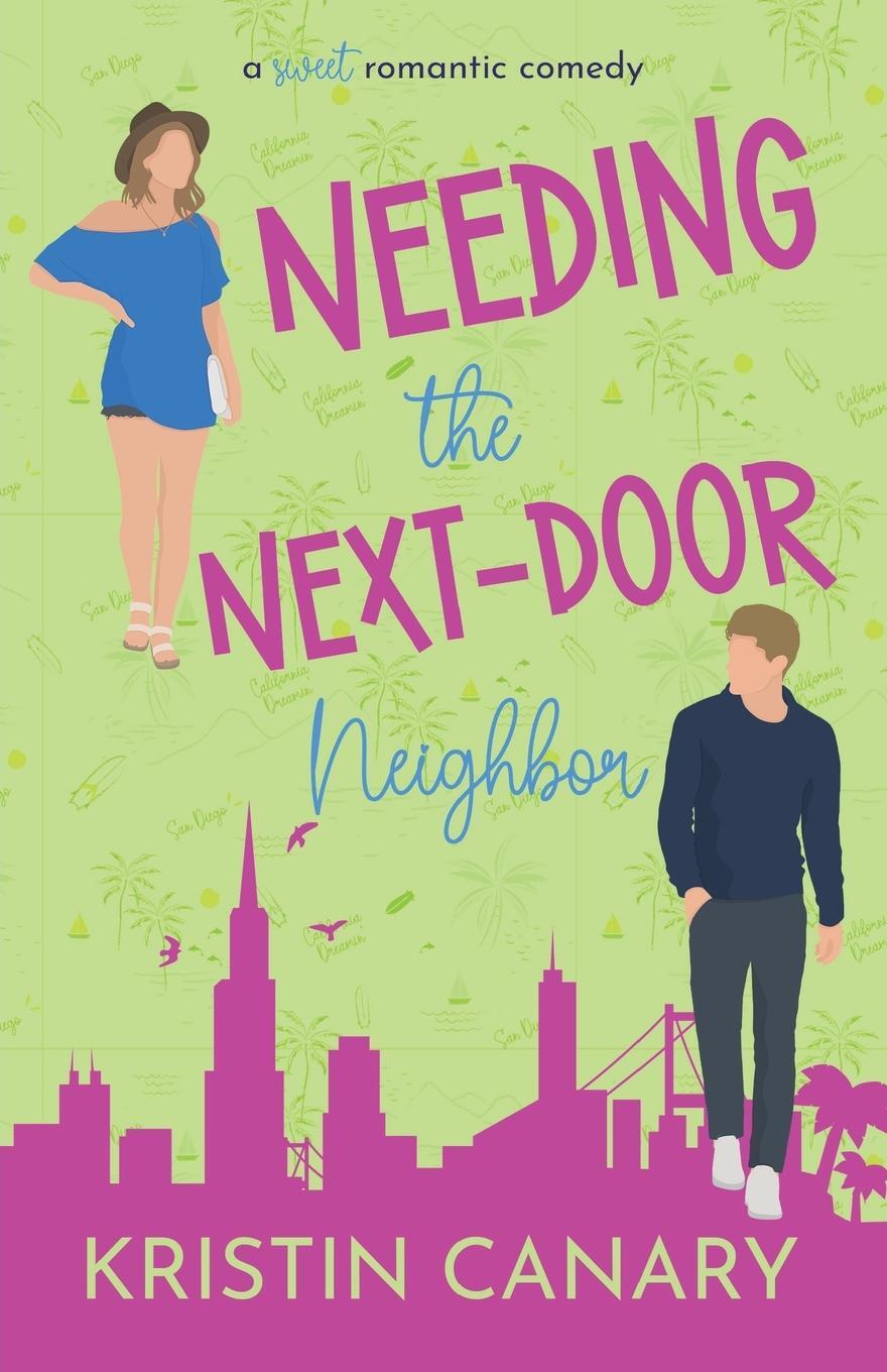 Cover: 9781961223066 | Needing the Next-Door Neighbor | Kristin Canary | Taschenbuch | 2023