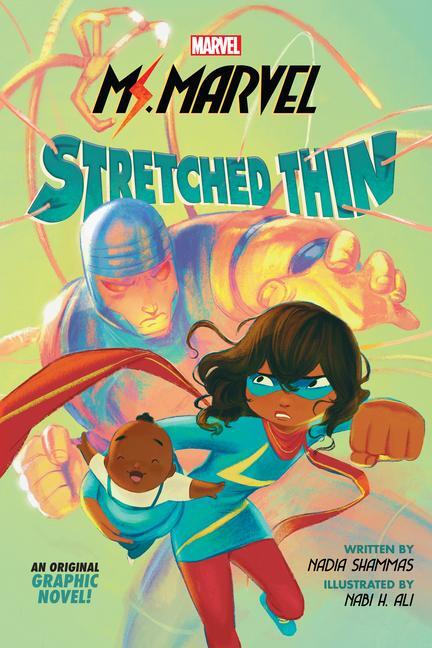 Cover: 9781338722581 | Stretched Thin (Ms Marvel graphic novel 1) | Nadia Shammas | Buch
