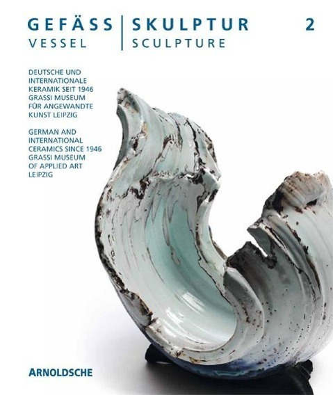 Cover: 9783897903913 | Gefäß/Skulptur 2 | Buch | 527 S. | Deutsch | 2013 | EAN 9783897903913