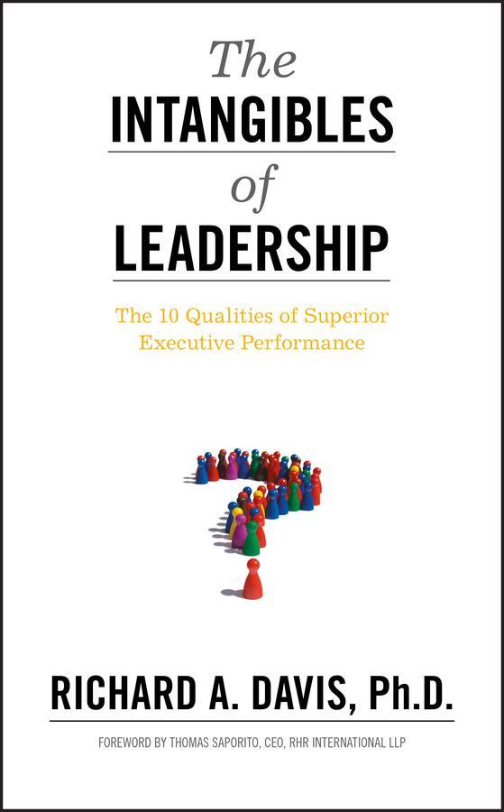 Cover: 9780470679159 | The Intangibles of Leadership | Richard A. Davis | Buch | Gebunden