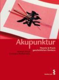 Cover: 9783708904016 | Akupunktur | Theorie und Praxis ganzheitlichen Denkens | Nissel | Buch