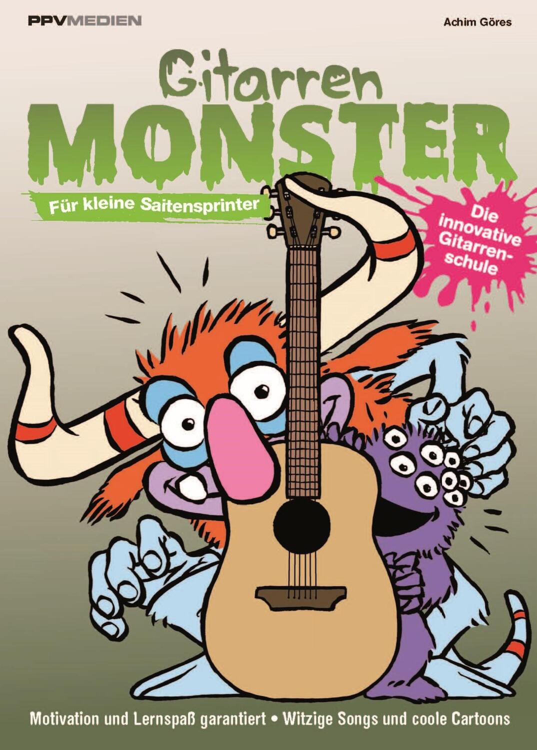 Cover: 9783955121532 | Gitarrenmonster - Für kleine Saitenflitzer | Göres Achim | Taschenbuch
