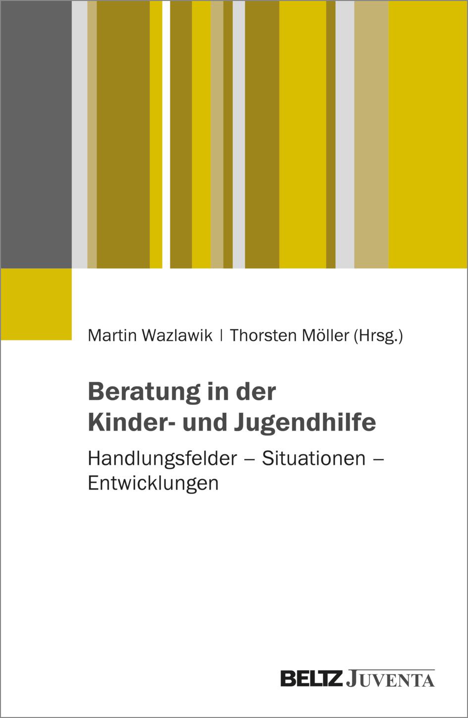 Cover: 9783779966623 | Beratung in der Kinder- und Jugendhilfe | Martin Wazlawik (u. a.)