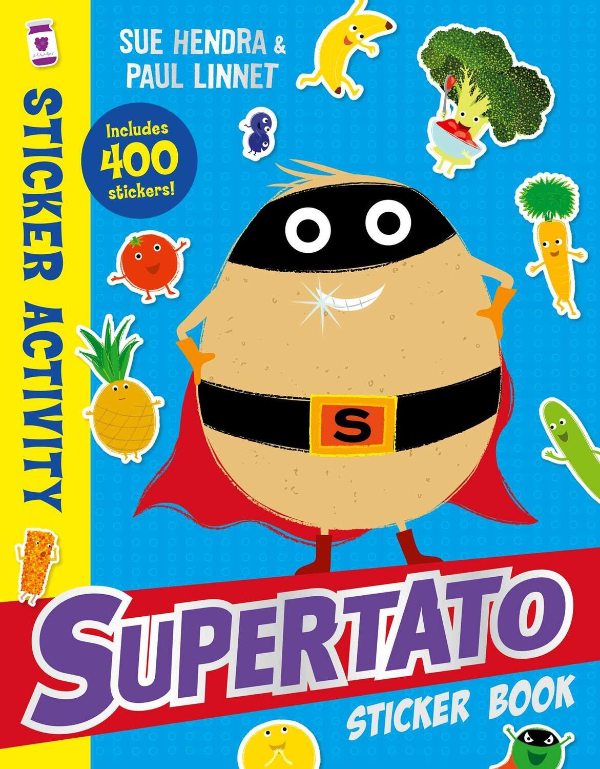 Cover: 9781471193538 | Supertato Sticker Book | Paul Linnet (u. a.) | Taschenbuch | Englisch