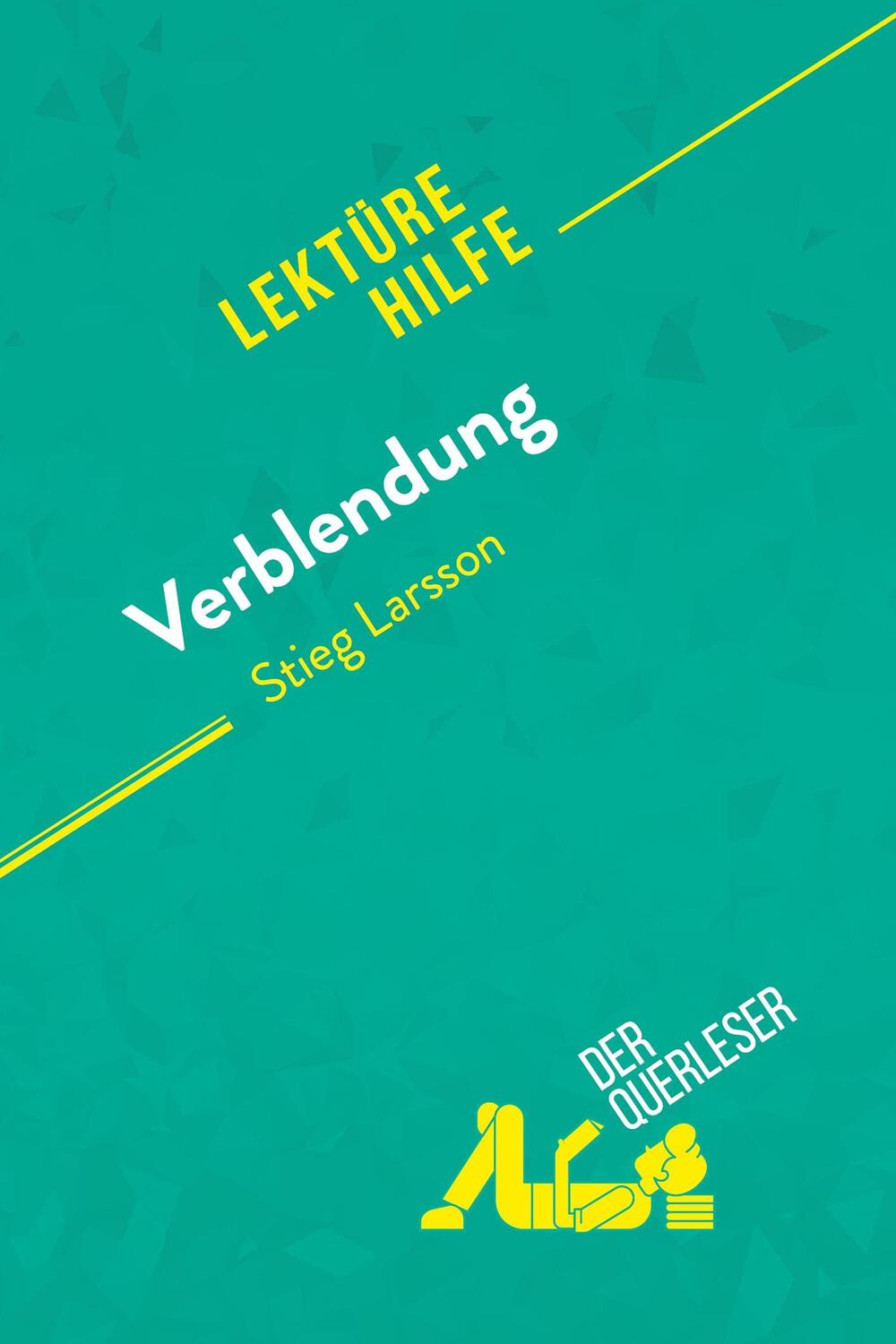 Cover: 9782808008211 | Verblendung von Stieg Larsson (Lektürehilfe) | Daphné de Thier (u. a.)