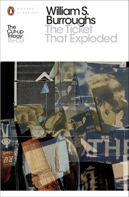 Cover: 9780141189772 | The Ticket That Exploded | The Restored Text | William S. Burroughs