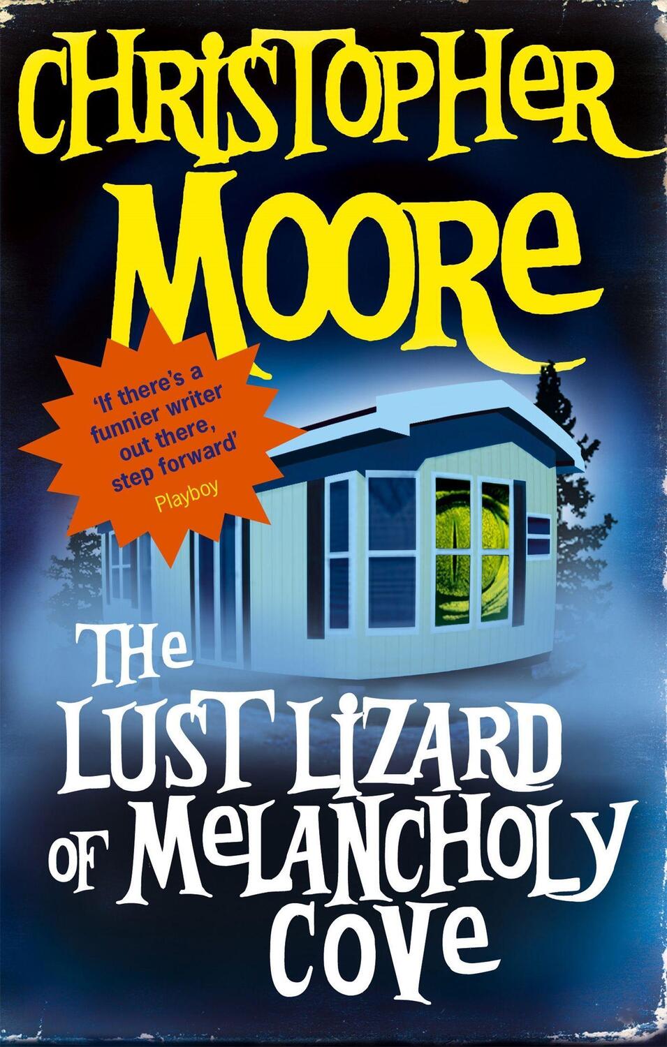 Cover: 9781841494517 | The Lust Lizard Of Melancholy Cove | Book 2: Pine Cove Series | Moore