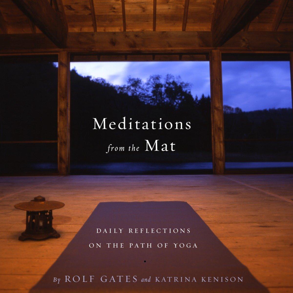 Cover: 9780385721547 | Meditations from the Mat | Daily Reflections on the Path of Yoga