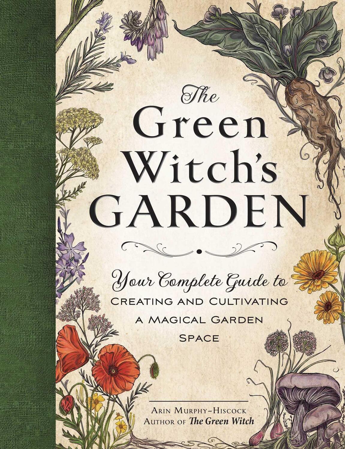 Cover: 9781507215876 | The Green Witch's Garden | Arin Murphy-Hiscock | Buch | Englisch