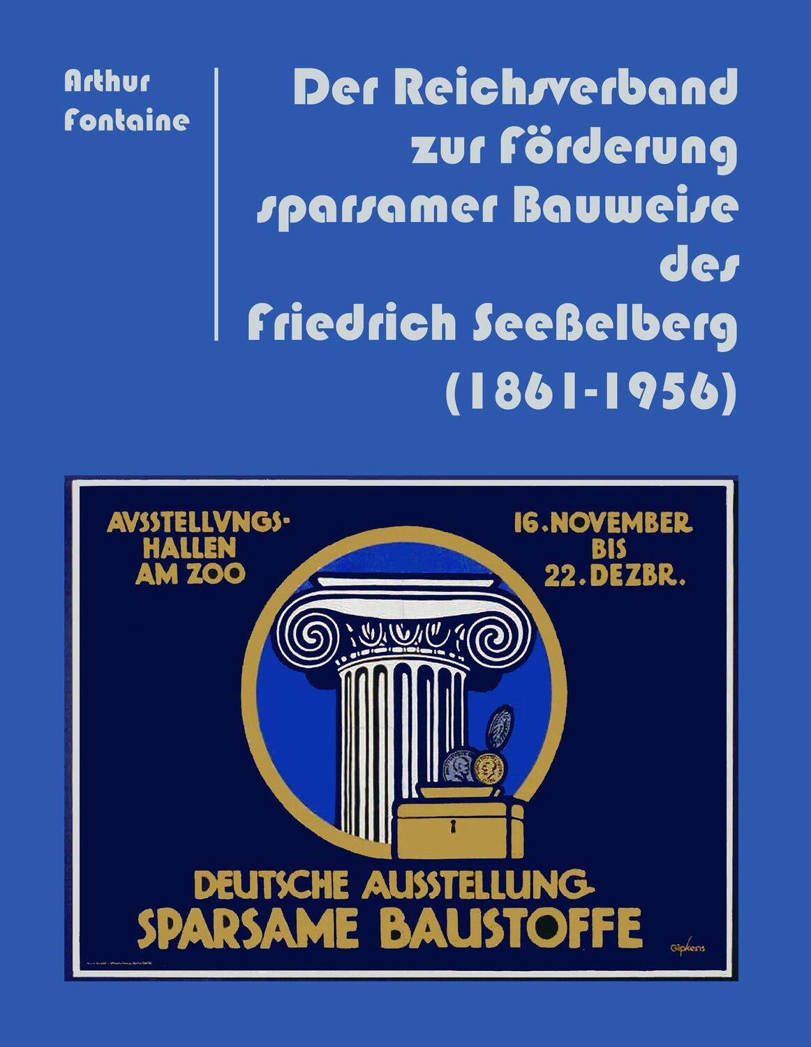 Cover: 9783744810920 | Der Reichsverband zur Förderung sparsamer Bauweise des Friedrich...