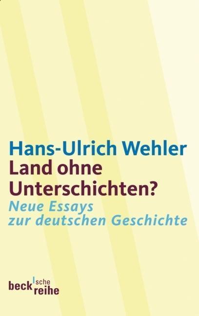 Cover: 9783406585883 | Land ohne Unterschichten? | Hans-Ulrich Wehler | Taschenbuch | 288 S.