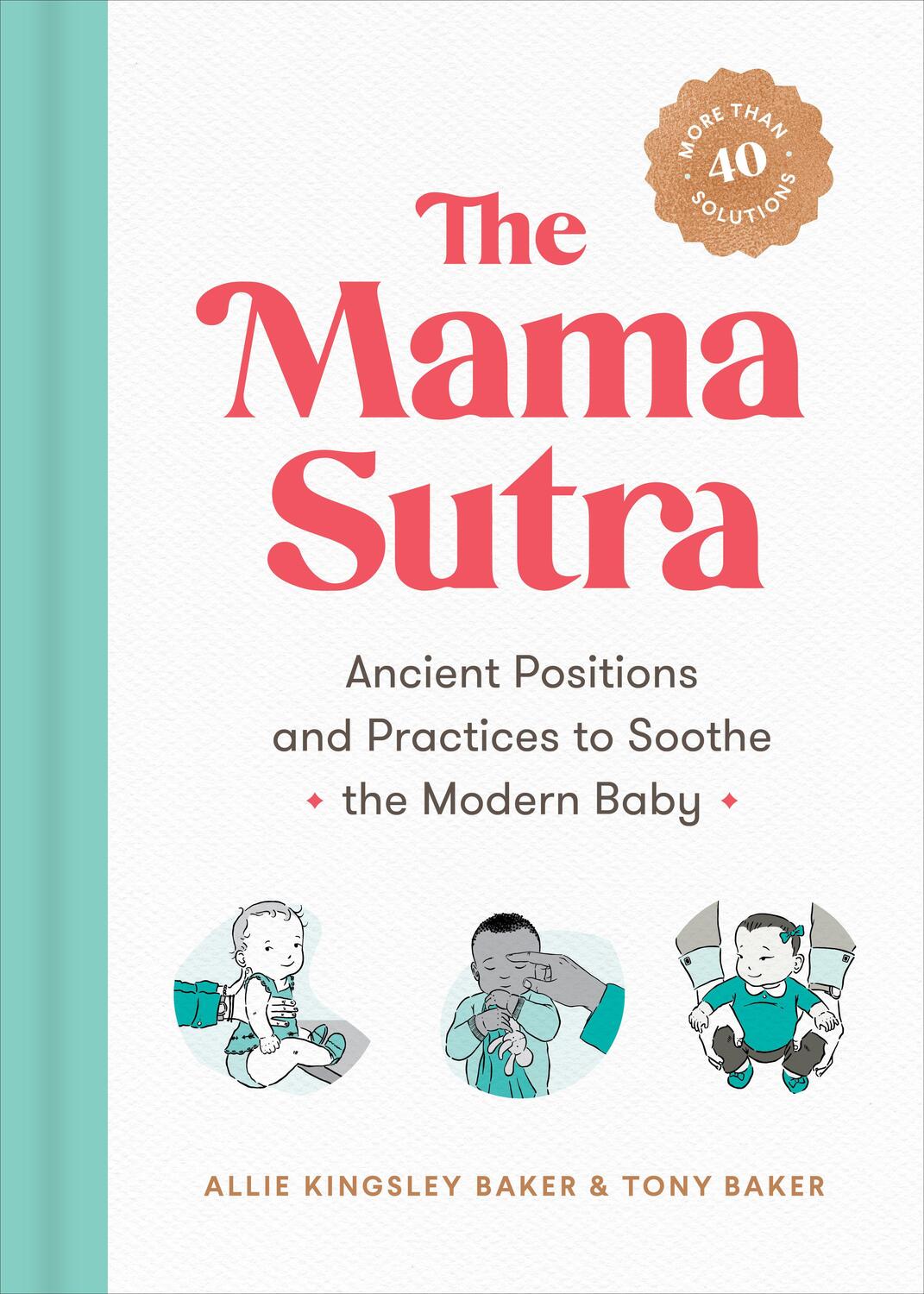 Cover: 9780593187623 | The Mama Sutra: Ancient Positions and Practices to Soothe the...