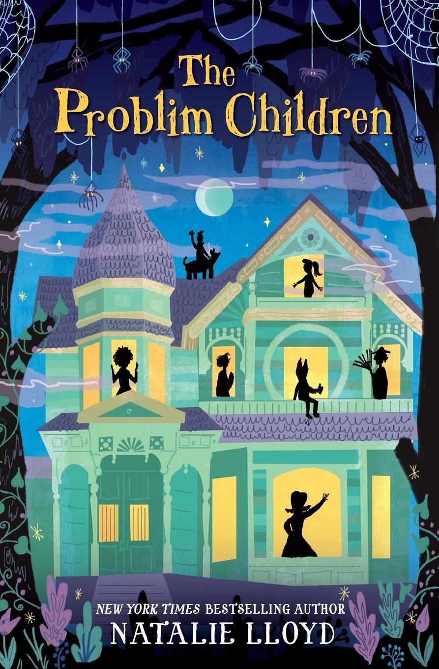 Cover: 9780062428226 | Problim Children, The | Natalie Lloyd | Taschenbuch | Paperback | 2020