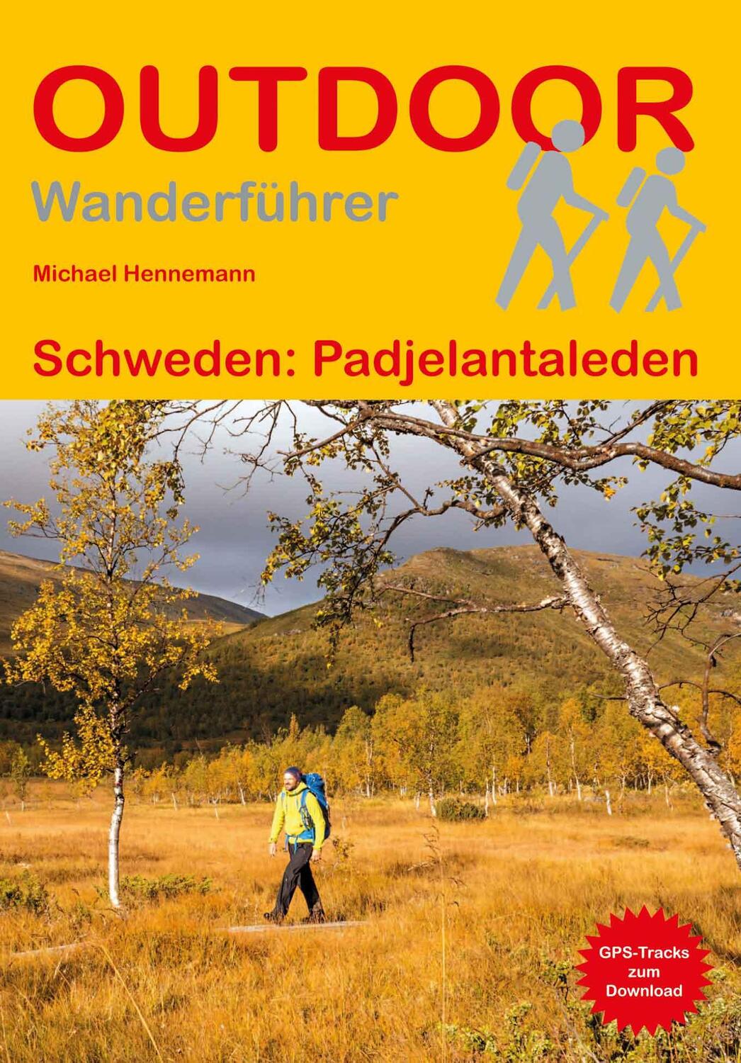 Cover: 9783866867956 | Schweden: Padjelantaleden | Michael Hennemann | Taschenbuch | 96 S.