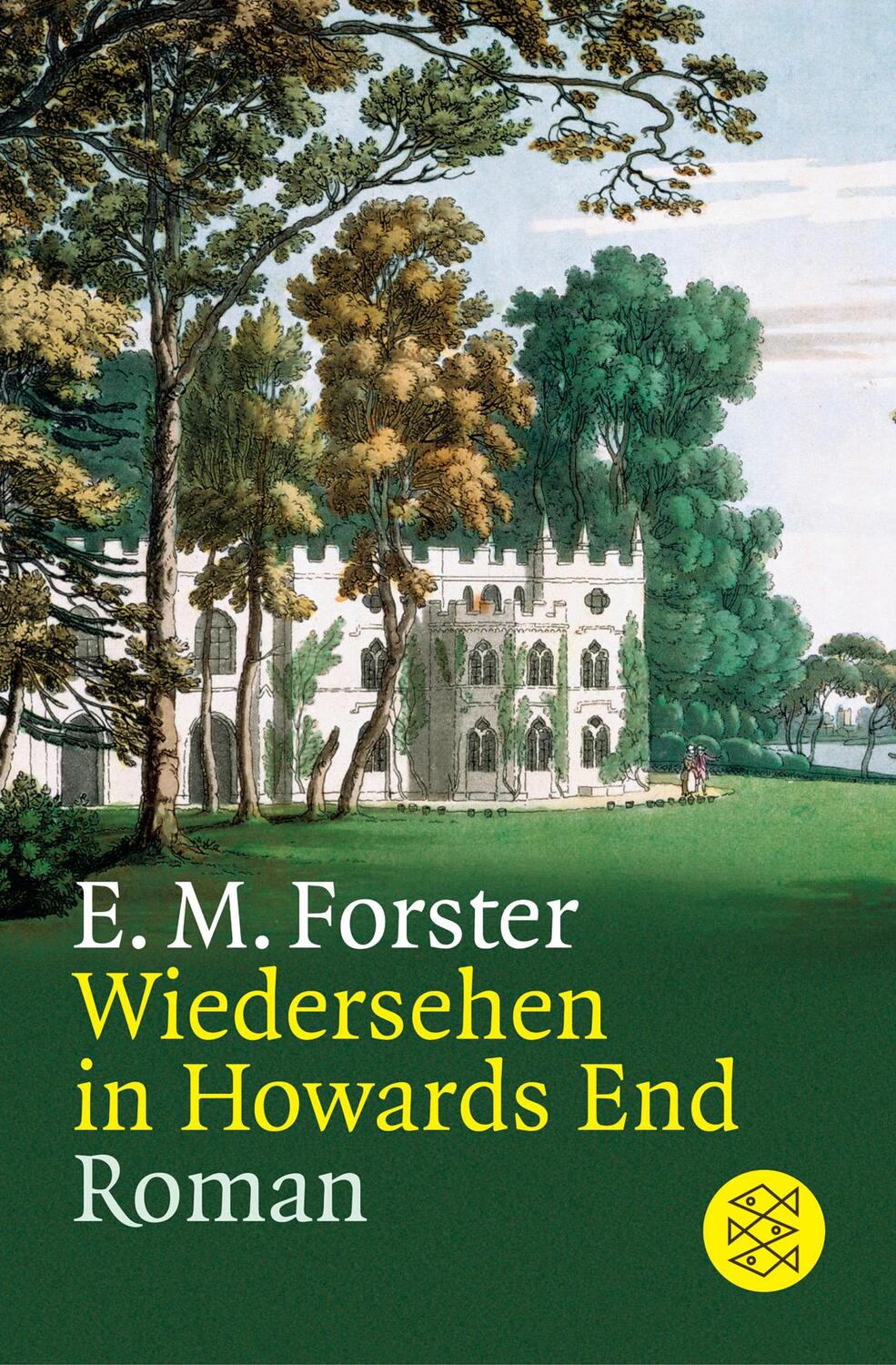 Cover: 9783596158980 | Wiedersehen in Howards End | Roman | E. M. Forster | Taschenbuch