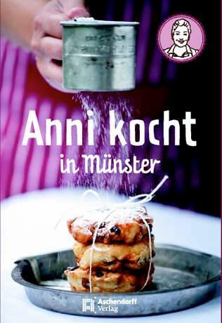 Cover: 9783402128848 | Anni kocht in Münster | Lisa Nieschlag (u. a.) | Taschenbuch | Deutsch
