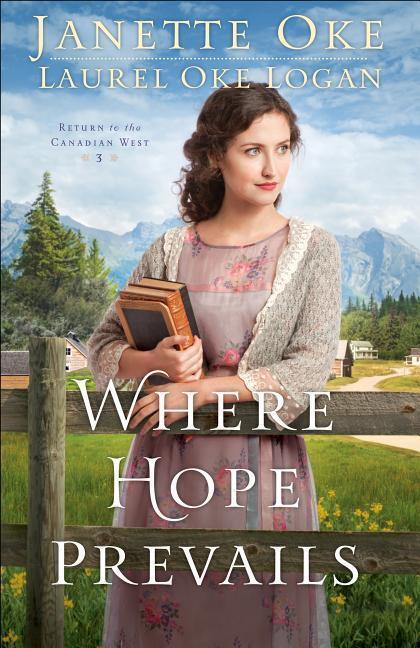 Cover: 9780764217685 | Where Hope Prevails | Janette Oke (u. a.) | Taschenbuch | Englisch