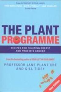 Cover: 9780753509524 | The Plant Programme | Recipes for Fighting Breast and Prostate Cancer
