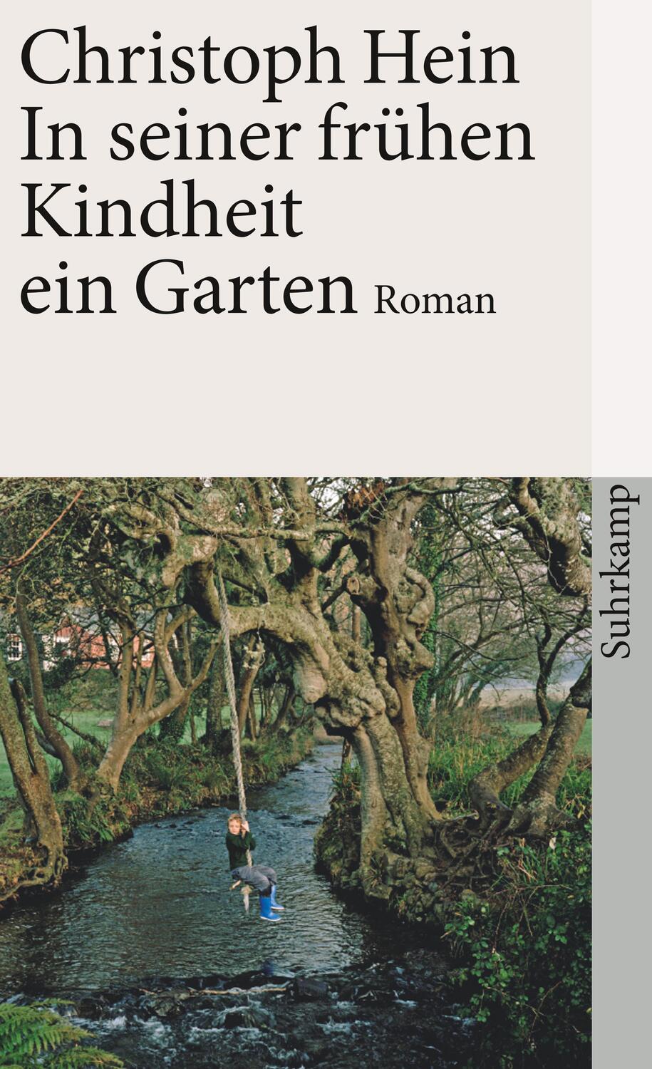 Cover: 9783518457733 | In seiner frühen Kindheit ein Garten | Christoph Hein | Taschenbuch