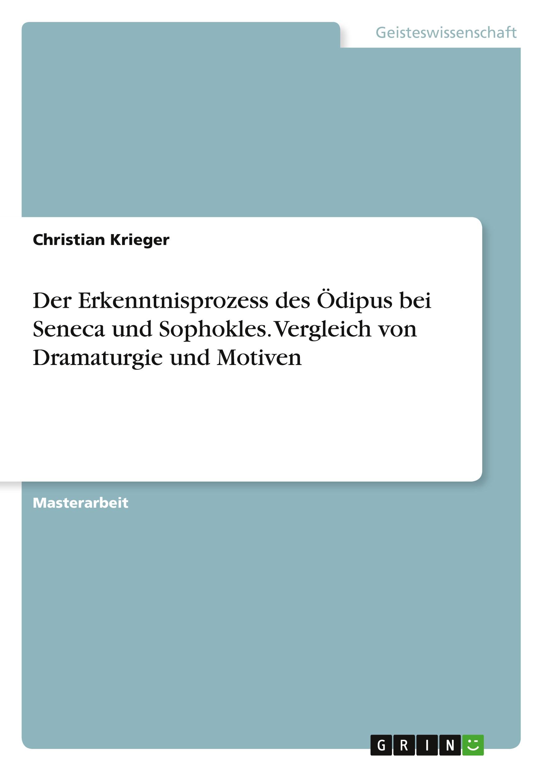 Cover: 9783346443632 | Der Erkenntnisprozess des Ödipus bei Seneca und Sophokles....