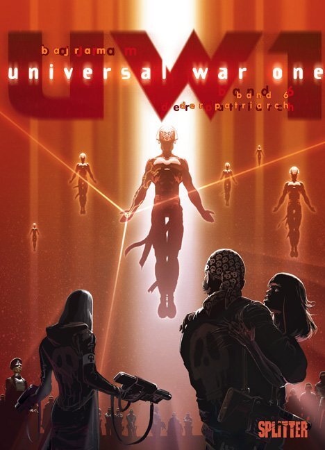 Cover: 9783939823179 | Universal War One. Band 6 | Der Patriarch | Denis Bajram | Buch | 2008