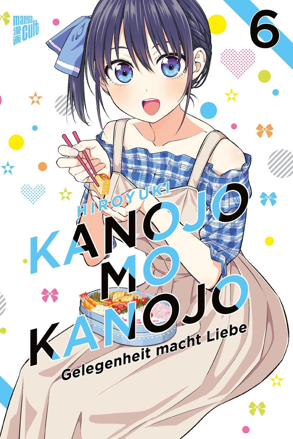 Cover: 9783964335890 | Kanojo mo Kanojo - Gelegenheit macht Liebe 6 | Hiroyuki | Taschenbuch