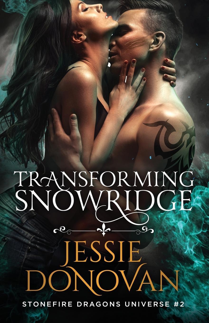 Cover: 9781942211822 | Transforming Snowridge | Jessie Donovan | Taschenbuch | Paperback
