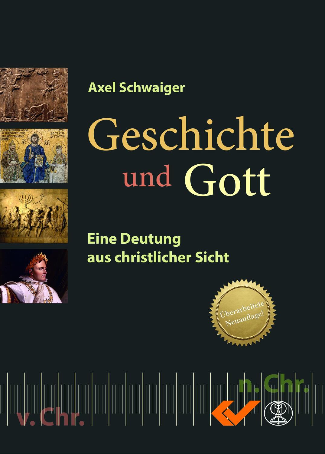 Cover: 9783863535346 | Geschichte und Gott | Eine Deutung aus christlicher Sicht | Schwaiger