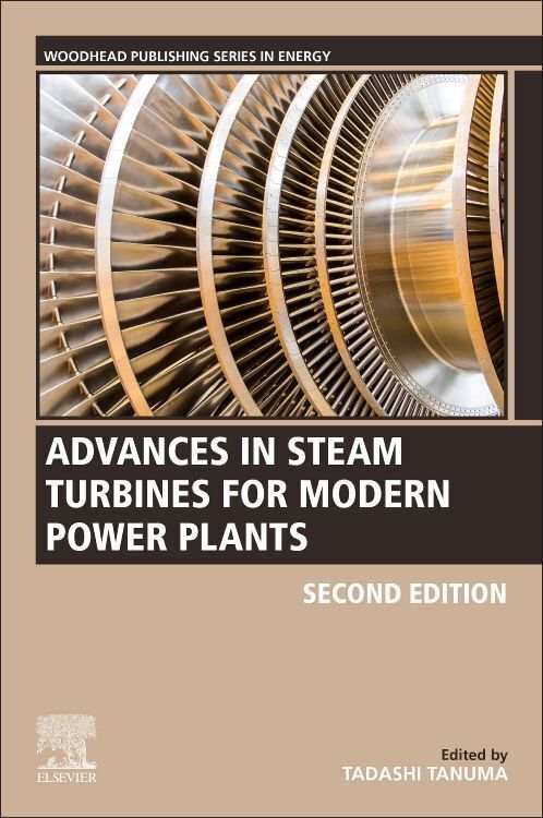 Cover: 9780128243596 | Advances in Steam Turbines for Modern Power Plants | Tadashi Tanuma