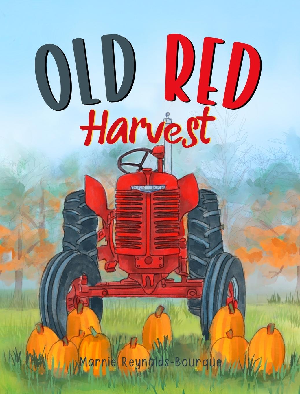 Cover: 9798987354544 | Old Red Harvest | Marnie Bourque Reynolds | Buch | Gebunden | Englisch