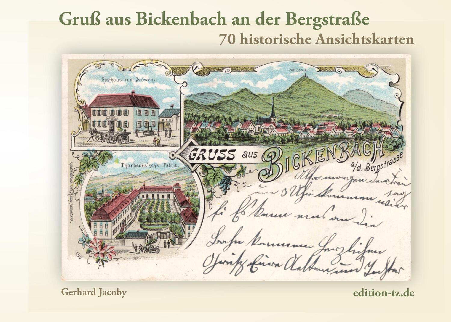Cover: 9783960310082 | Gruß aus Bickenbach an der Bergstraße | 70 historische Ansichtskarten