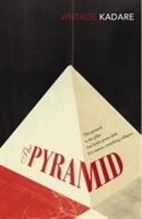 Cover: 9780099560920 | The Pyramid | Ismail Kadare | Taschenbuch | Kartoniert / Broschiert