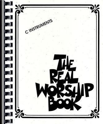 Cover: 9781423434696 | The Real Worship Book, C Instruments | Hal Leonard Corp | Taschenbuch