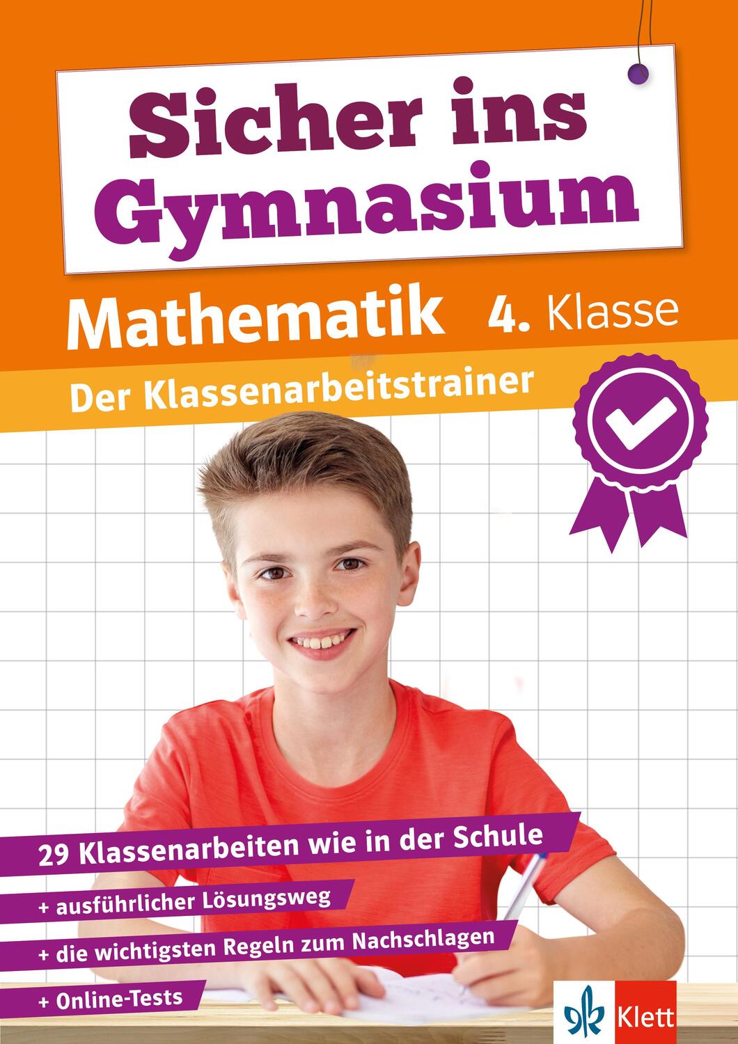 Cover: 9783129258767 | Klett Sicher ins Gymnasium: Klassenarbeitstrainer für den Übertritt...