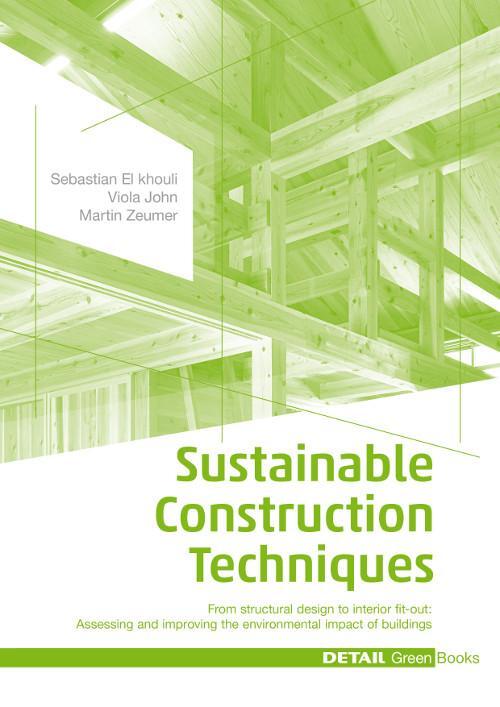 Cover: 9783955532383 | Sustainable Construction Techniques | Sebastian El Khouli (u. a.)