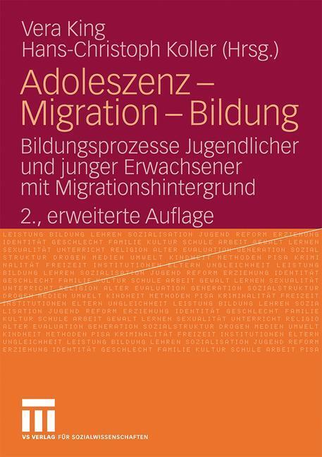 Cover: 9783531164717 | Adoleszenz, Migration, Bildung | Vera King (u. a.) | Taschenbuch
