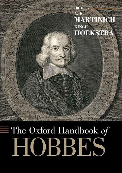 Cover: 9780190095338 | The Oxford Handbook of Hobbes | A P Martinich (u. a.) | Taschenbuch