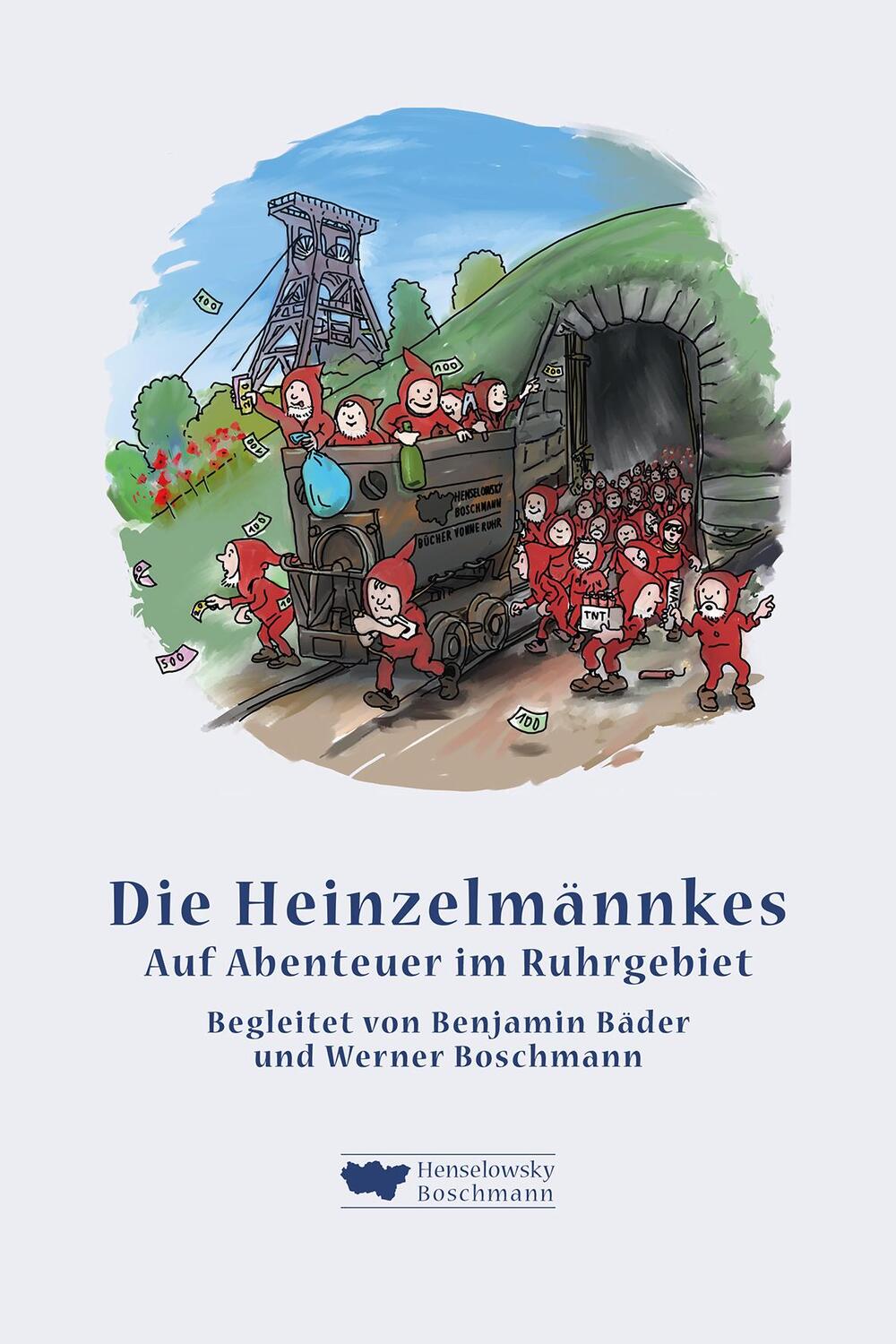 Cover: 9783948566081 | Die Heinzelmännkes | Auf Abenteuer im Ruhrgebiet | Buch | Deutsch