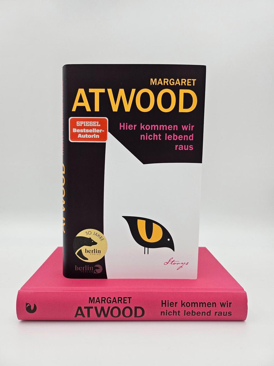 Bild: 9783827014740 | Hier kommen wir nicht lebend raus | Margaret Atwood | Buch | 304 S.