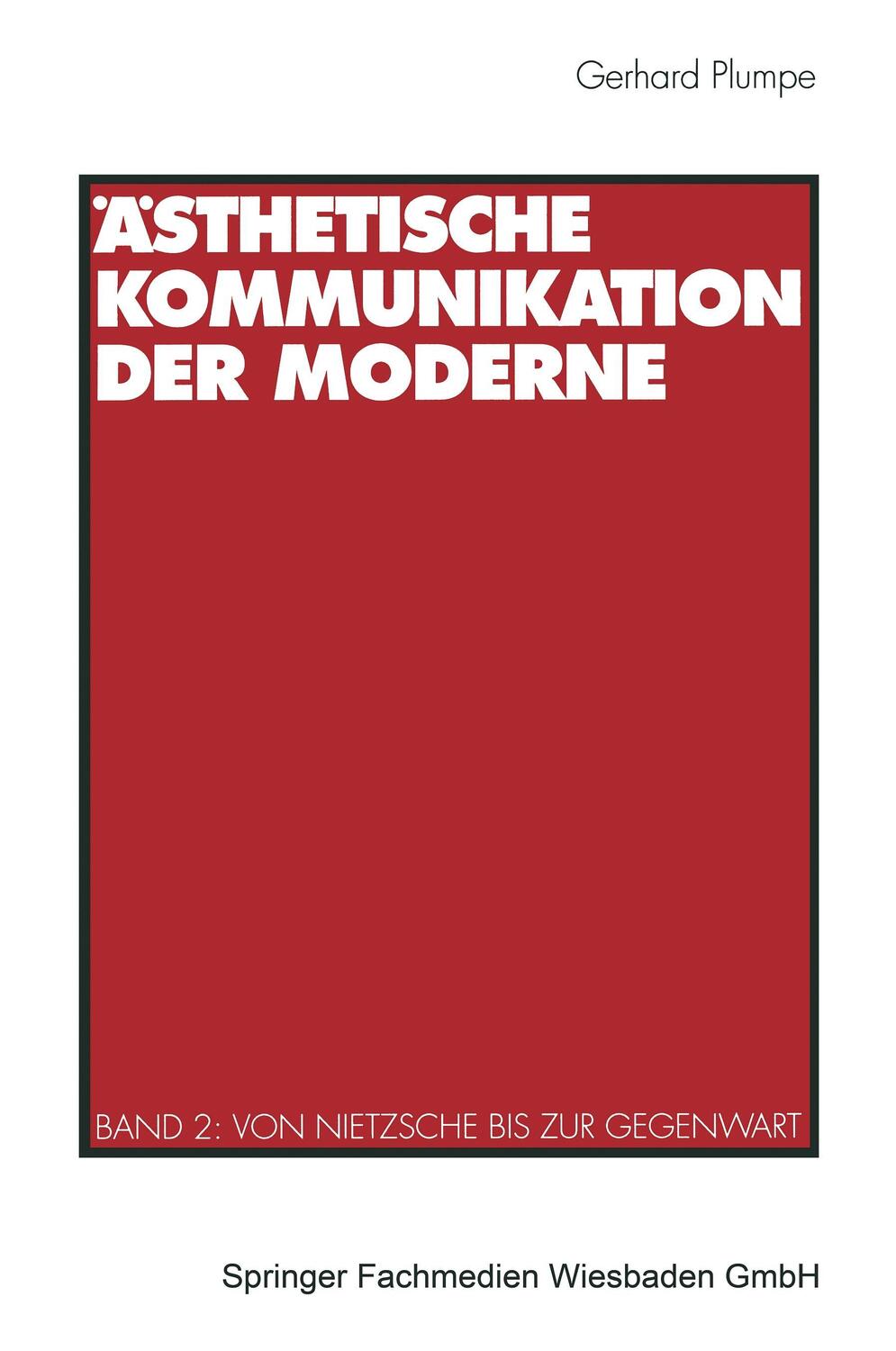 Cover: 9783531124001 | Ästhetische Kommunikation der Moderne | Gerhard Plumpe | Taschenbuch