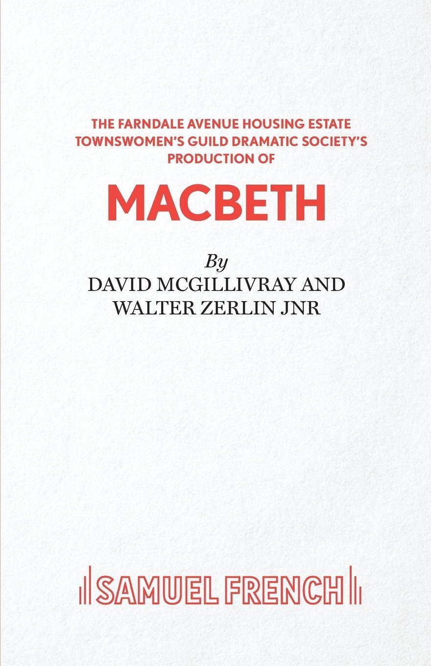 Cover: 9780573112690 | Farndale Avenue... Macbeth - A Comedy | David Mcgillivray | Buch