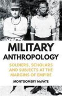 Cover: 9781849048125 | Military Anthropology | Montgomery McFate | Buch | Gebunden | Englisch